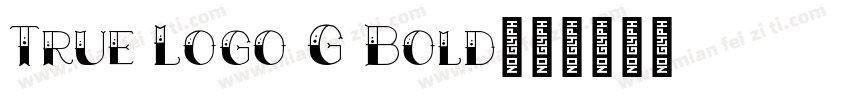 True Logo G Bold字体转换